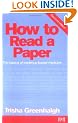 How to Read a Paper: The Basics of Evidence Based Medicine (HOW - How To)