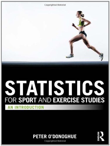 Statistics for Sport and Exercise Studies: An Introduction