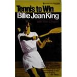 Tennis to Win "Billie Jean King" book cover
