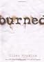 Burned