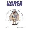 Korea As Viewed By 12 Creators