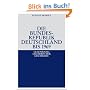 Die Bundesrepublik Deutschland: Entstehung und Entwicklung bis 1969