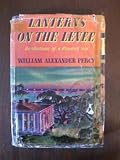Lanterns On The Levee: Recollections of a Planters Son