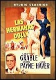Las Hermanas Dolly(1945) (Studio Classics) The Dolly Sisters