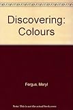 Discovering colours