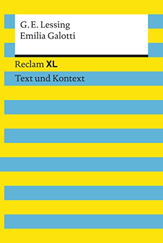 Emilia Galotti: Reclam XL - Text und Kontext (German Edition)