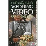 The complete wedding video organiser