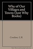 The why of our towns and villages