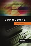 Commodore: The Amiga Years