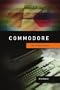 Commodore: The Amiga Years