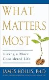 What Matters Most: Living a More Considered Life