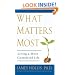 What Matters Most: Living a More Considered Life