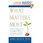 What Matters Most: Living a More Considered Life