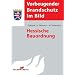 Hessische Bauordnung: Vorbeugender Brandschutz im Bild