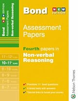 Bond Fourth Papers in Non-verbal Reasoning: 10-11 Years (Bond Assessment Papers)