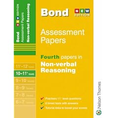 Bond Fourth Papers in Non-verbal Reasoning: 10-11 Years (Bond Assessment Papers): Fourth Papers in Non-verbal Reasoning 10-11+ Years