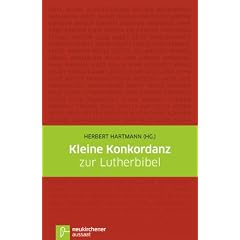 Kleine Konkordanz zur Lutherbibel '84