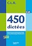 CLR 450 dict�es CM - Livre de l'�l�ve - Ed.2010