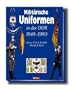 Milit�rische Uniformen in der DDR 1949-1990