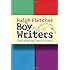 Boy Writers: Reclaiming Their Voices
