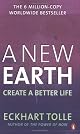 A New Earth: Awakening to Your Life's Purpose