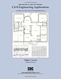 Introduction to AutoCAD 2010 for Civil Engineering Applications