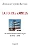 La foi des vaincus : Les r�volutionnaires fran�ais de 1945 � 2005