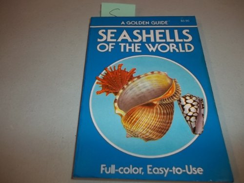 seashells of the world a guide to the better known species golden nature guides paperback