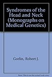 Syndromes of the head and neck
