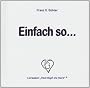 Einfach so: � Creation 