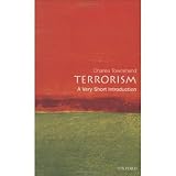 Terrorism: A Very Short Introduction (Very Short Introductions)