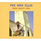 Ridin' Mighty High by Pee Wee Ellis