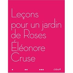 Le�ons pour un jardin de Roses