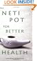 The Neti Pot for Better Health