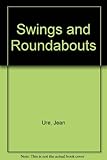 Swings and roundabouts
