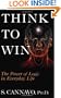 Think to Win: The Power of Logic in Everyday Life