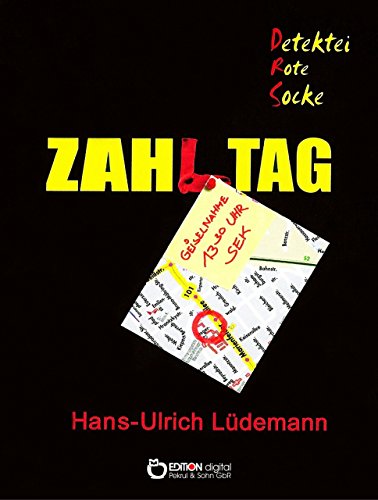 Zahltag: Detektei Rote Socke, Band 3 (German Edition)