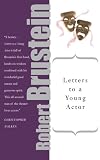 Letters to a Young Actor (Art of Mentoring)