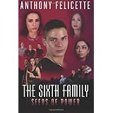 the sixth family seeds of power the sixth family seeds of power volume 1
