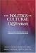 Search : The Politics of Cultural Differences: Social Change and Voter Mobilization Strategies in the Post-New Deal Period