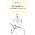 G�nter Grass - Die Blechtrommel: Kommentar und Materialien