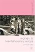 Women in Twentieth-Century Europe (Gender and History)