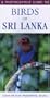 A Photographic Guide to Birds of Sri Lanka