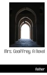 Mrs. Geoffrey. A Novel
