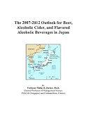 The 2007-2012 Outlook for Beer, Alcoholic Cider, and Flavored Alcoholic Beverages in Japan