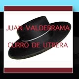 Los Grandes, Juan Valderrama y Curro de Utrera