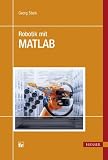 Details zu "Robotik mit MATLAB" Details zu "Robotik mit MATLAB"