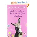 Auf der anderen Seite ist das Gras viel gr�ner: Roman