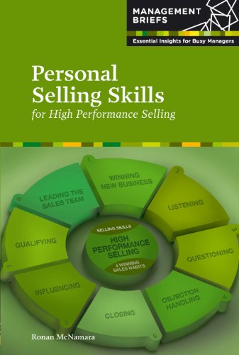 Proven Selling Skills - For Winners (ManagementBriefs)