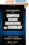 Dictionary of Computer Science, Engineering and Technology